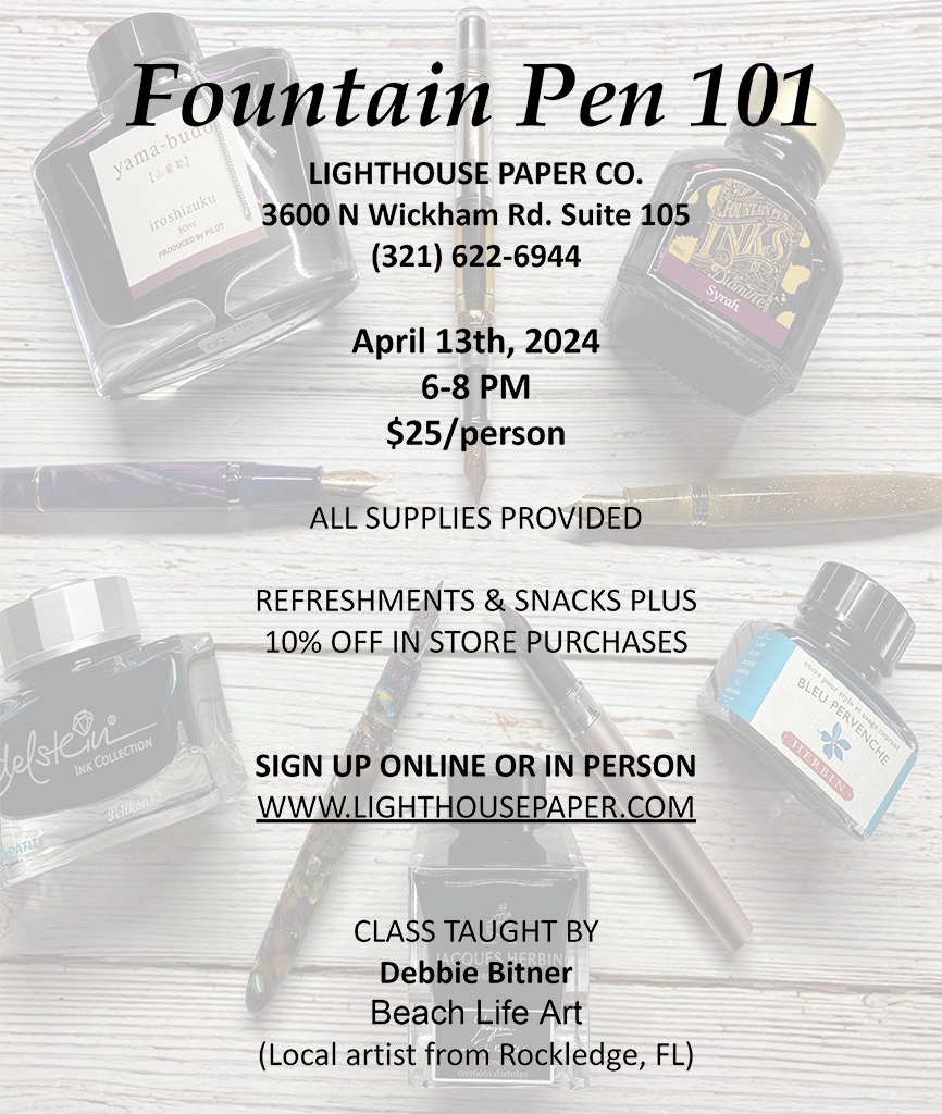 4/13/2024 Fountain Pens 101 Class with Debbie Bitner