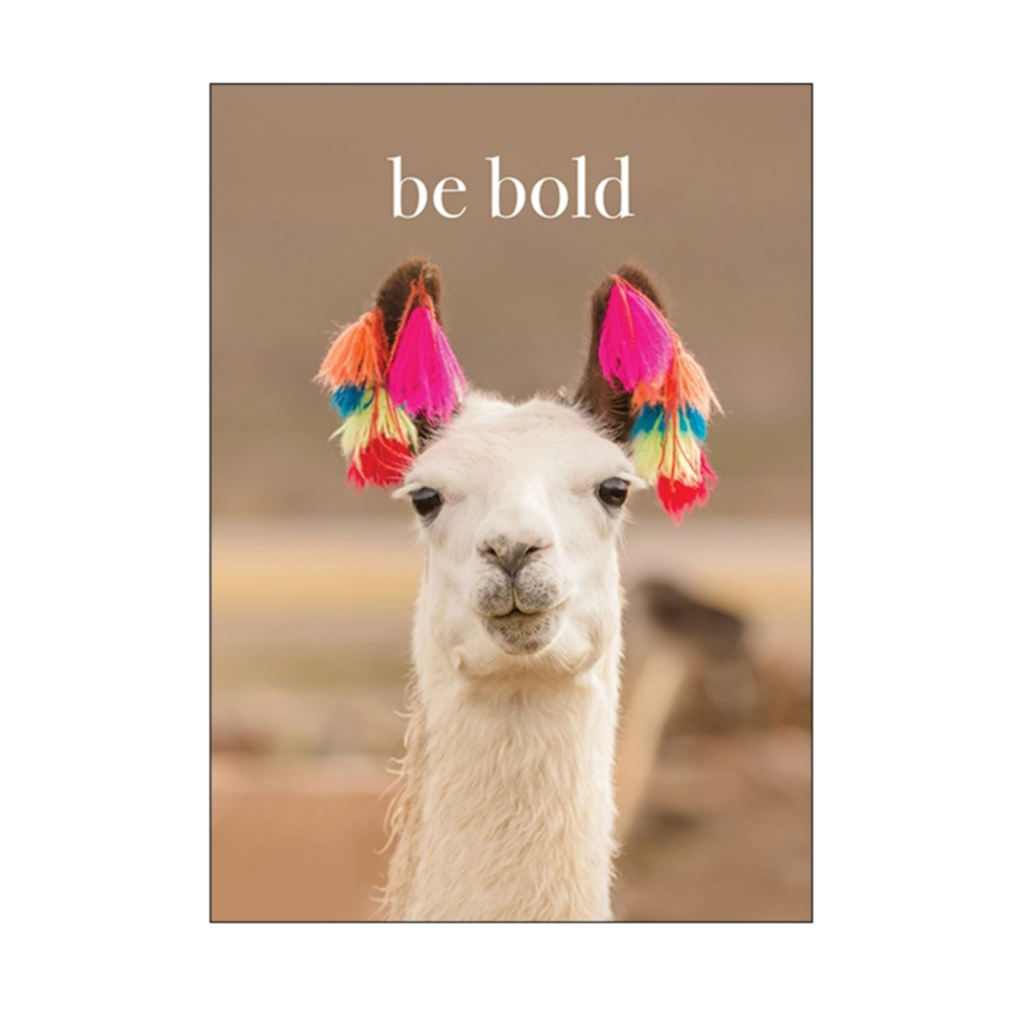Be Bold Encouragement Greeting Card