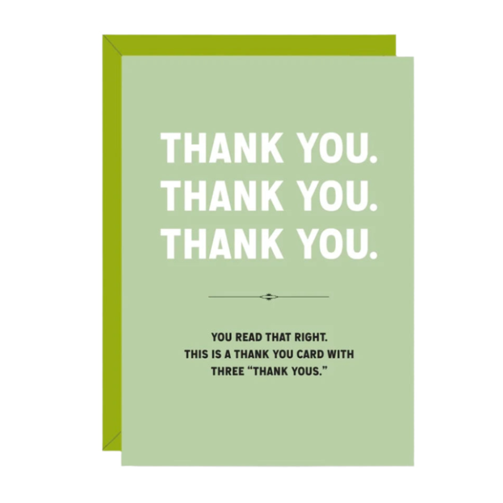 Thank You, Thank You, Thank You Card