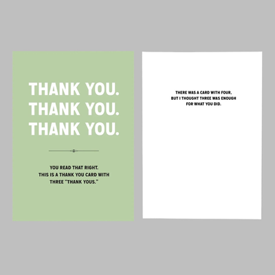 Thank You, Thank You, Thank You Card