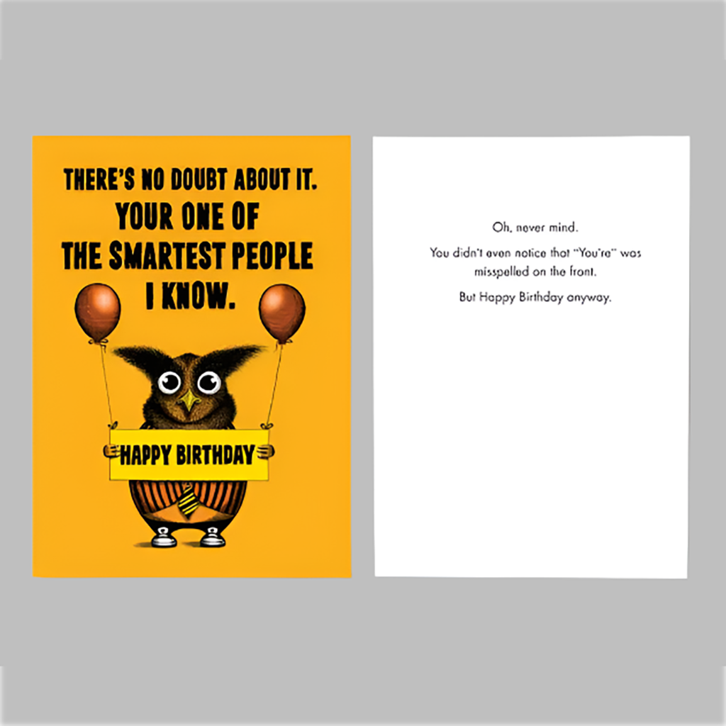 Your the Smartest Birthday Card