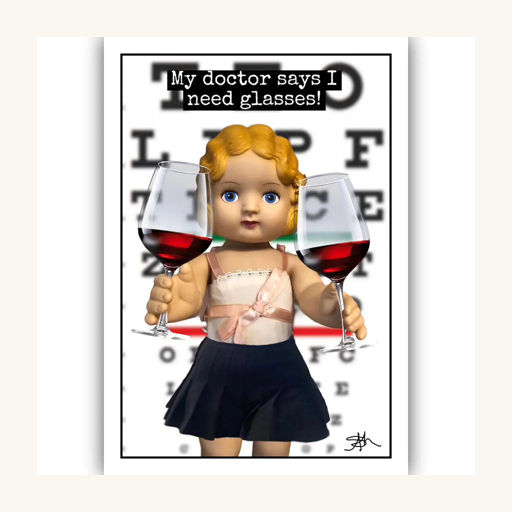 Doctor Says I Need Glasses Doll Card
