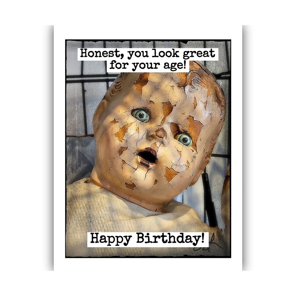 You Look Great For Your Age Doll Birthday Card, image size:1024x1024