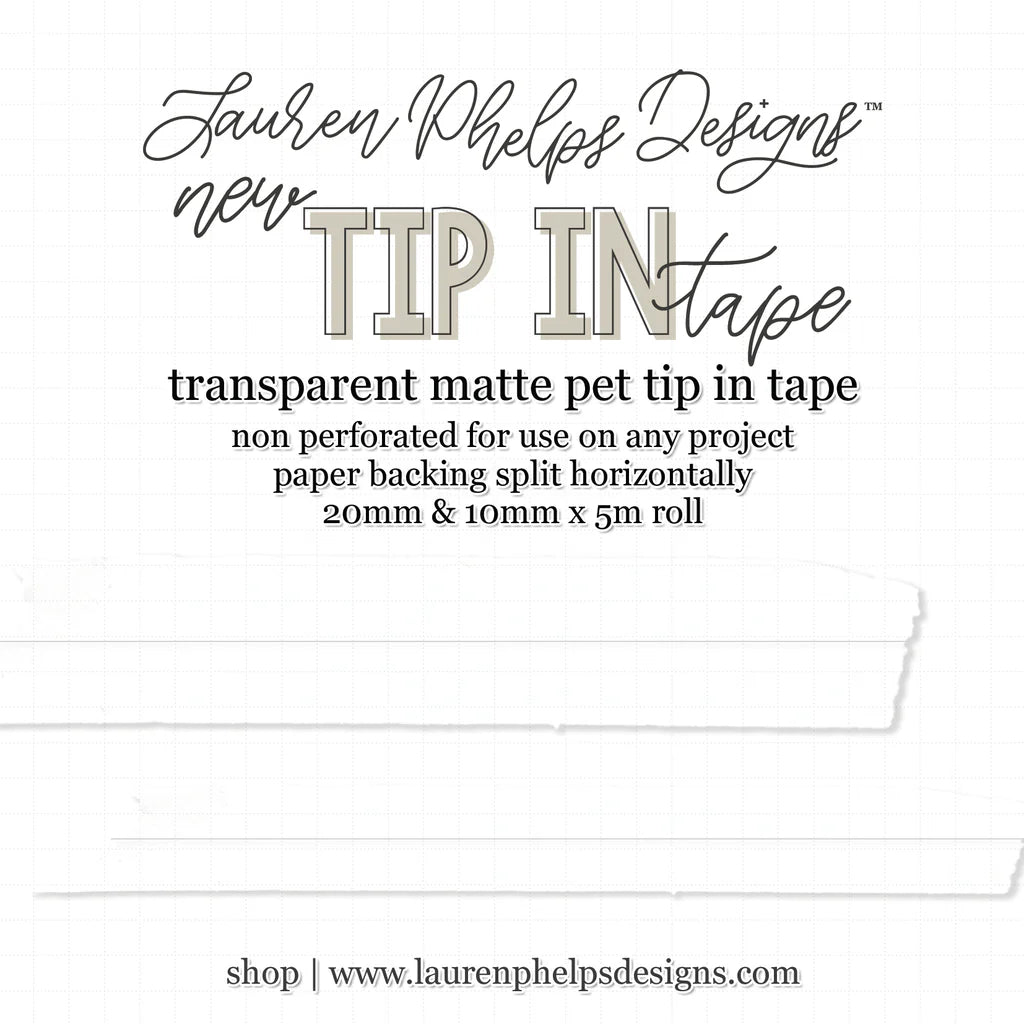 Product packaging for Lauren Phelps Designs Tip In tape with text and a small sample of tape.