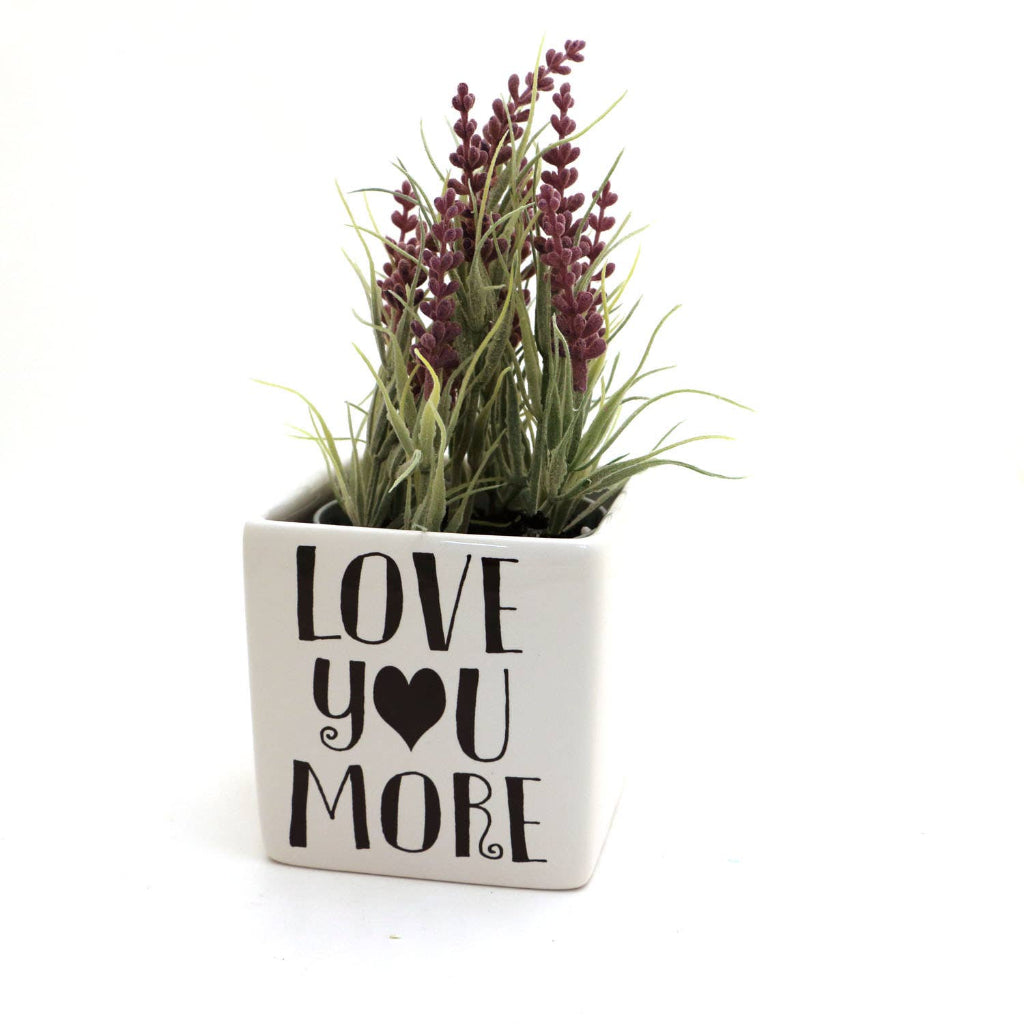 Love You More Planter/Pen Container