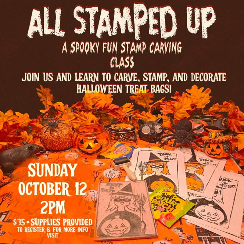 Sunday October 12th at 2 PM - Halloween Hand Carved Stamp Class w/ Chelsea Lorraine
