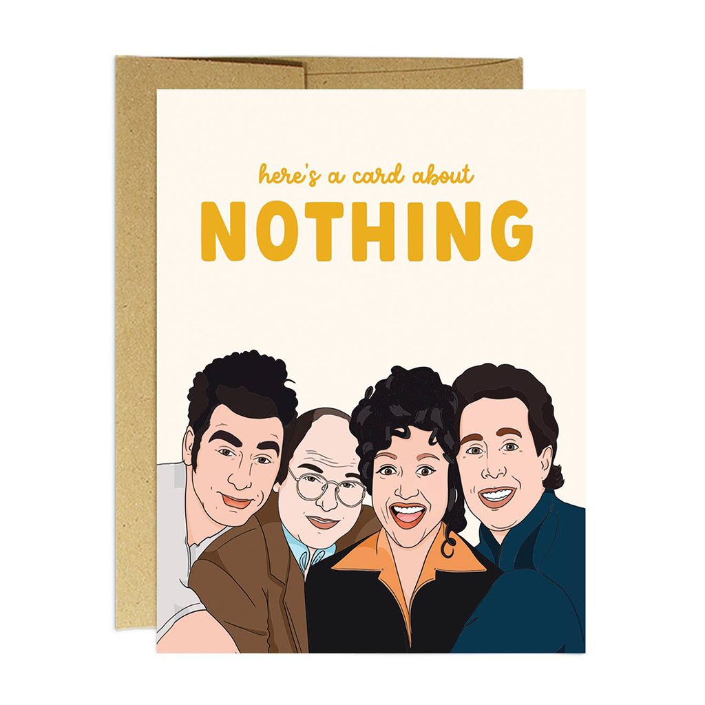 Card About Nothing Everyday Greeting Card