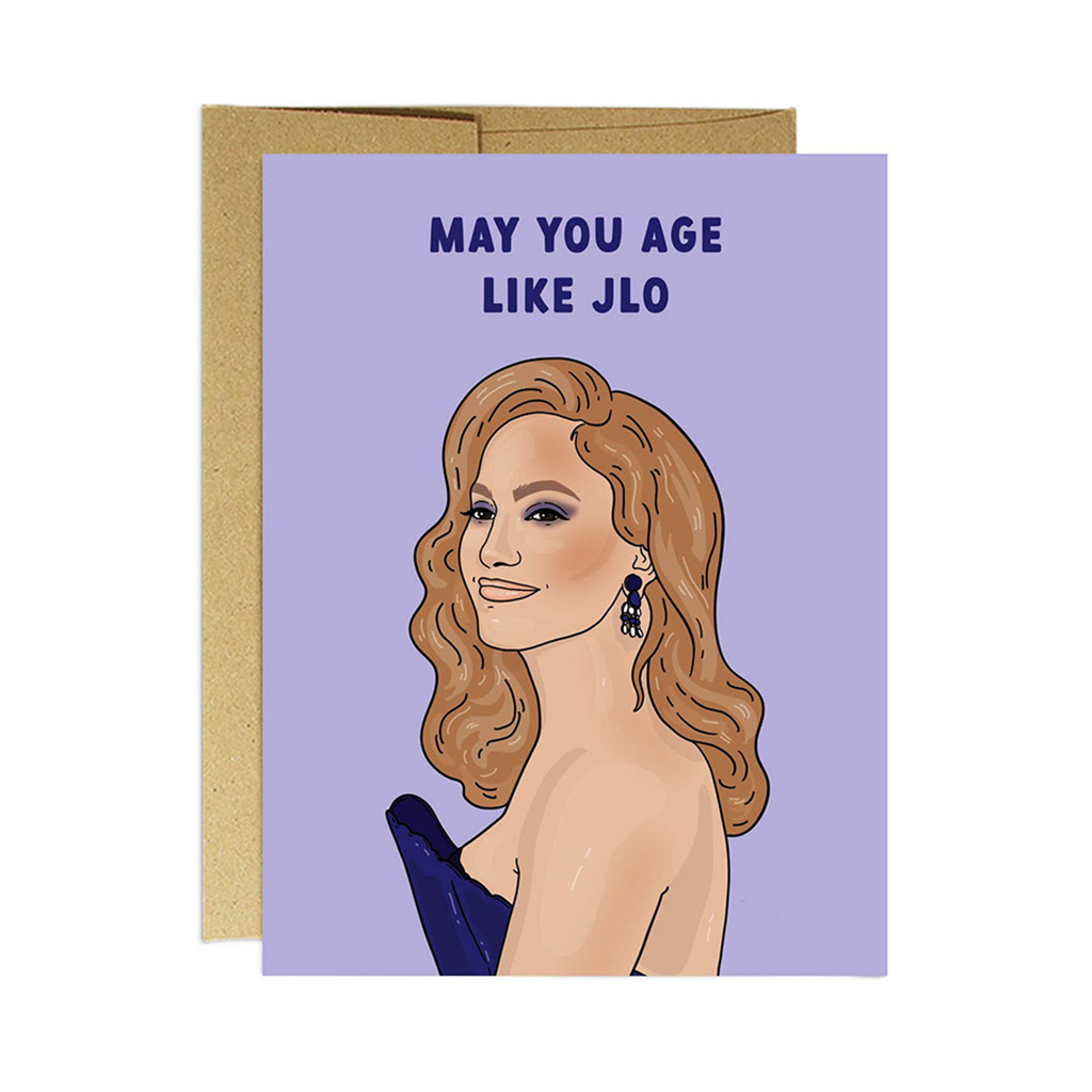 May You Age Like JLO Funny Birthday Card, Image 1