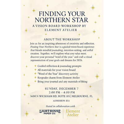 Promotional flyer for 'Finding Your Northern Star' workshop by Element Atelier with event details.