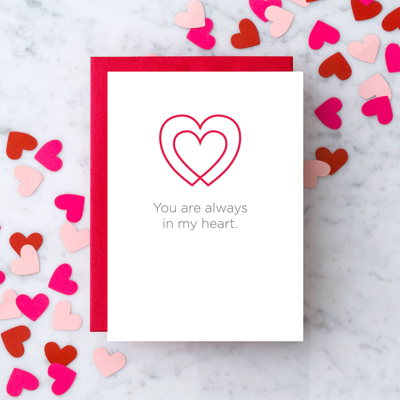 You Are Always In My Heart Greeting Card