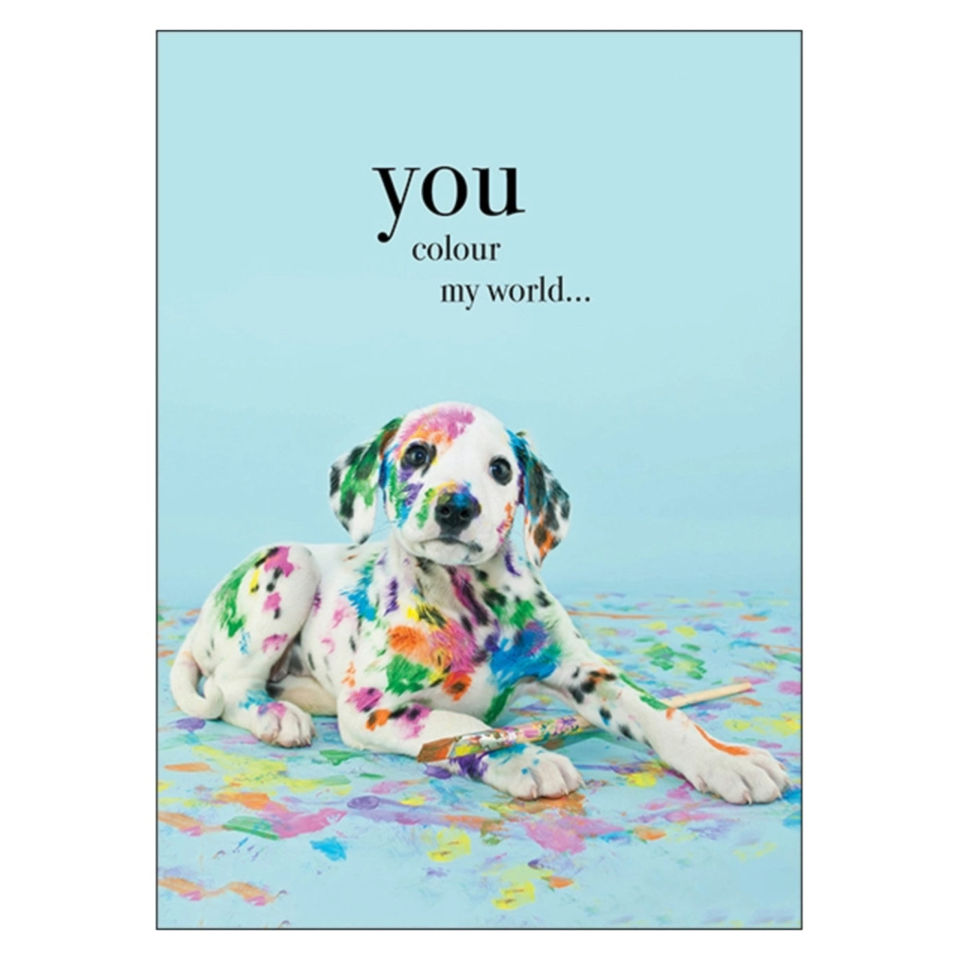 You Colour My World Thinking of You Card