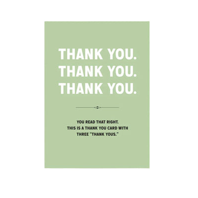 Thank You, Thank You, Thank You Card