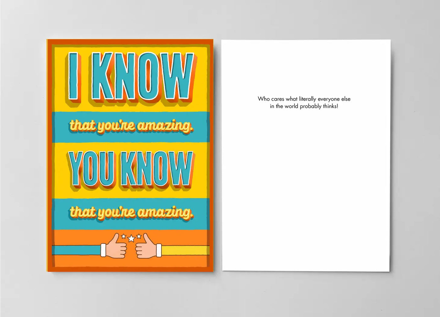 I Know You're Amazing Card