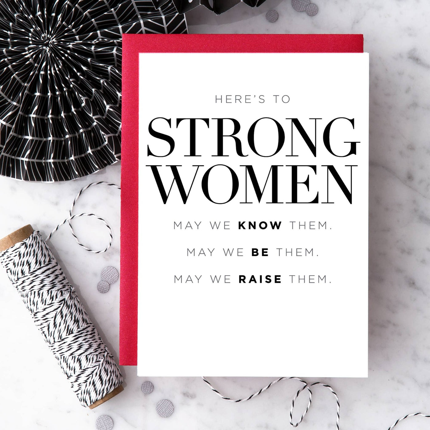 Here's to Strong Women Greeting Card