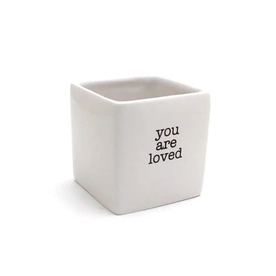 You Are Loved Planter/Pen Container