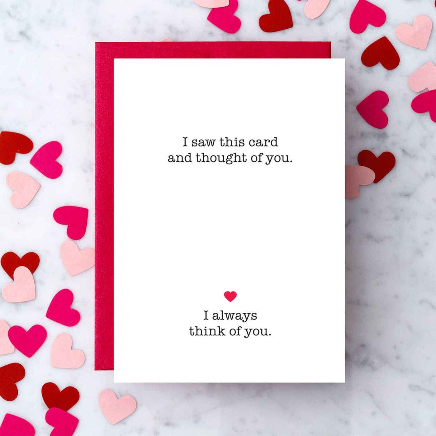 I Saw This Card and Thought of You Greeting Card
