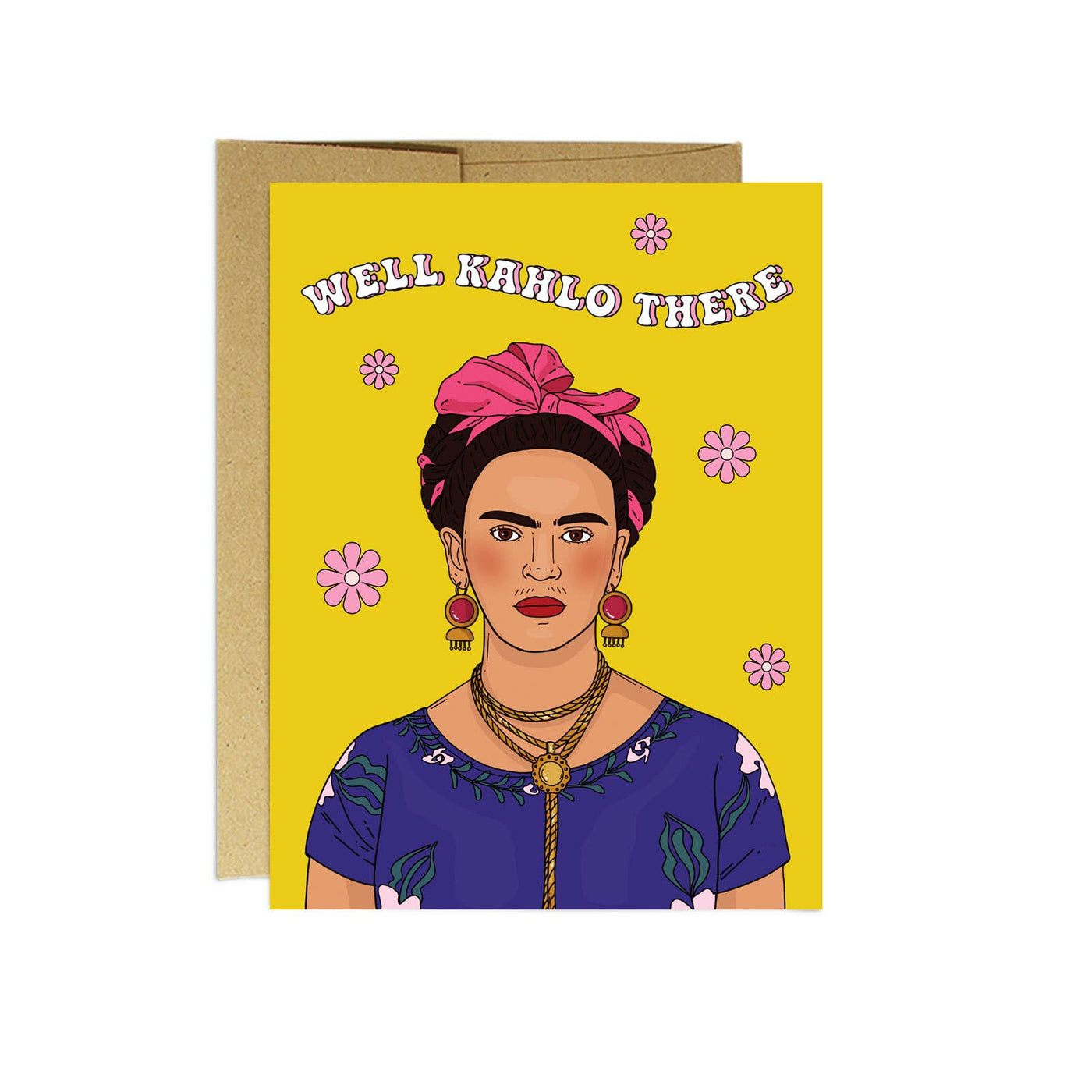 Kahlo There Encouragement Card